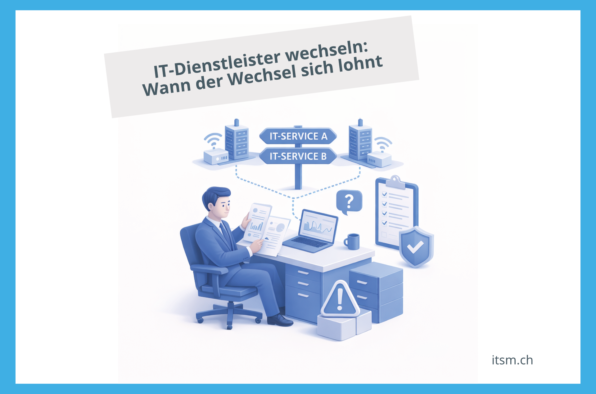 Geschäftsführer am Schreibtisch prüft IT-Unterlagen – Entscheidung zum IT-Dienstleisterwechsel